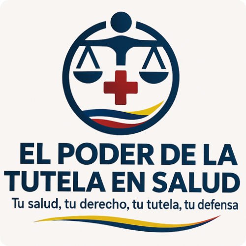 El Poder de la Tutela en Salud